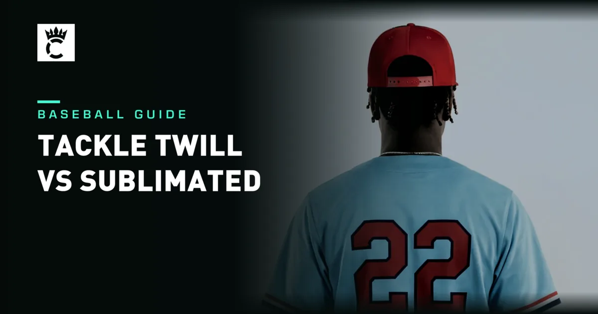 Tackle Twill vs Sublimated Baseball Jerseys: Which Should Your Team Buy?